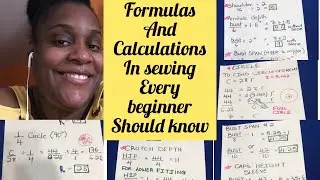 FORMULAS AND CALCULATIONS IN SEWING EVERY BEGINNER SHOULD KNOW