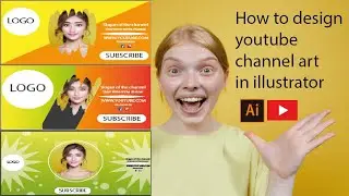 How to create youtube channel art design in illustrator | channel art tutorial | Design with Anees