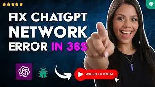 How to SOLVE the CHATGPT NETWORK ERROR in 36S