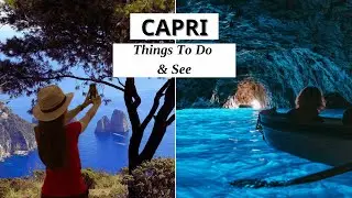 How To Spend One Day In Capri - Your Ultimate 24-Hour Itinerary!