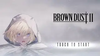 Brown Dust 2 OST - Story Pack Battle / All of a Sudden