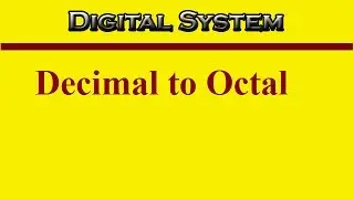 Decimal to Octal Conversion