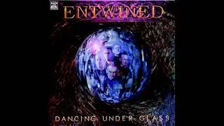 Entwined - Dancing Under Glass (1998) (Full Album)