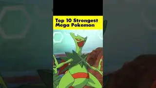 Top 10 Mega evolution 