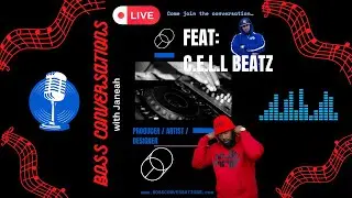 Boss Conversations with Janeah Feat: C.E.L.L Beatz of C.E.L.L. Beatz Productions