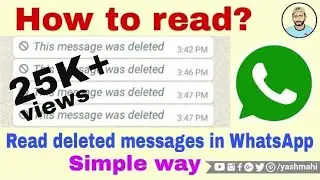 Read DELETED Messages in WhatsApp | Simple Trick | YM
