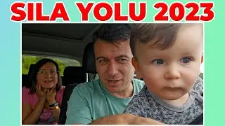 Sürpriz Sıla Yolu 2023 Vlog Deniz Ege Asir ile 3 Günde 2350 KM Almanya Türkiye