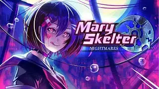 WANT TO LICK MY BLOOD? | Mary Skelter: Nightmares - ENGLISH LANGUAGE FULL RELEASE (