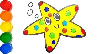 #LearnColors Coloring And Drawing Starfish Learn Colors With See Animals