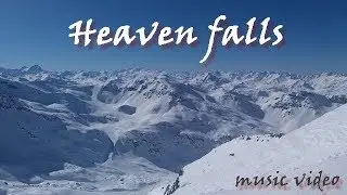 Heaven Falls (music video)