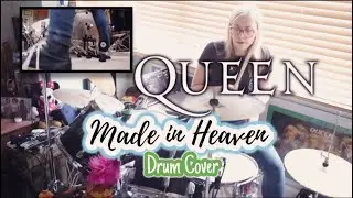 Queen || Made in Heaven Drum Cover