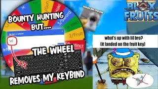 Bounty hunting, but a wheel decides which keybinds I can't use | Roblox Blox Fruits