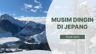 MUSIM DINGIN DI JEPANG 2022