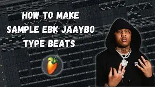 How to make a sample EBK Jaaybo Type Beat | Fl Studio 2023 @KhaledBeatz92