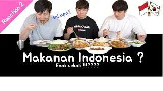 [MUK BANG] #2 ORANG KOREA MENCOBA MAKAN KULINER INDONESIA I 인도네시아 음식 먹기 2