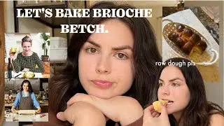 amateur baker makes Alison Roman’s BRIOCHE (chaotic as usual)