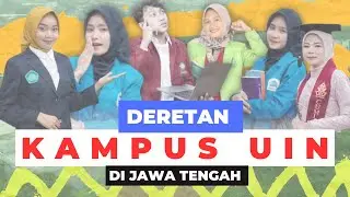 UIN di Jawa Tengah bertambah banyak, salah satunya terbaik di Indonesia
