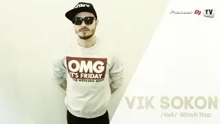 Vik Sokon /Nsk/ (Glitch Hop) ► Guest Mix @ Pioneer DJ TV