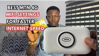 How To Configure MTN 4G MiFi For Faster Internet speed || Best MTN MiFi Settings For Internet Speed