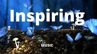 Inspiring Emotional Music - Melody Of My Dreams - Copyright Free Music
