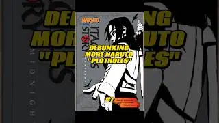 DEBUNKING NARUTO "PLOTHOLES" 7
