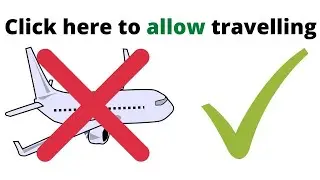 Click here to allow travelling!