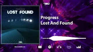 Progress - Lost And Found
