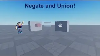 Roblox Studio how to make holes using: Union, Negate!