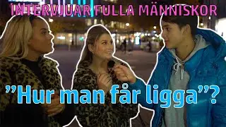 SJUKA INTERVJUER MED FULLA MÄNNISKOR