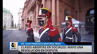 Clases abiertas en sociales: mayo una revolución en disputa
