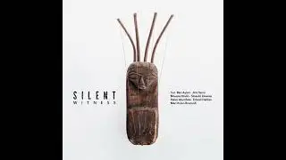 Silent Witness - Legwan feat. Mari Kvien Brunvoll (2022)