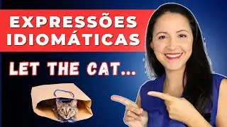 15 Expressões Idiomáticas Que Todo Falante de Inglês PRECISA Saber!