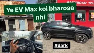 Kisi Din Dikkat ho jaegi…..#Nexonevmax #dark