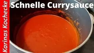 Make a quick curry sauce for currywurst or pasta yourself in 15 minutes