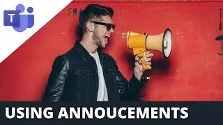 Using Announcements in Microsoft Teams | Microsoft Teams Tutorial