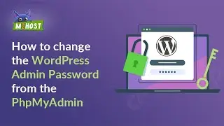 How to change the WordPress admin password from the PhpMyAdmin