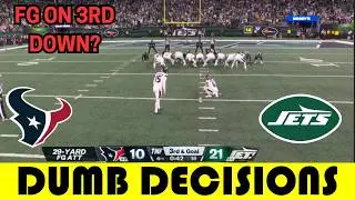 Dumb Decisions: The DUMBEST Field Goal of Week 9 | Texans @ Jets (2024)