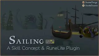 Sailing: A Skill Concept & RuneLite Plugin