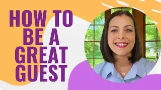 How to Be a Great Podcast Guest!