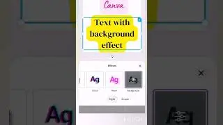 How to do text with background effect in Canva