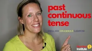 English grammar lesson | Past Continuous Tense (past progressive)
