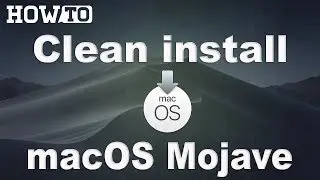How to Clean install macOS Mojave 10.14