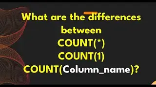 Mastering SQL Interview Ques: count(*), count(1), count(column) Diffrence | Virtusa Company Insights
