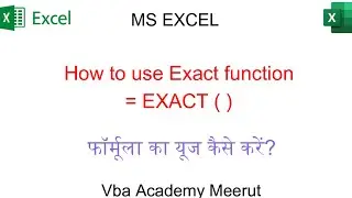 Exact function in excel Hindi | Vba Academy Meerut