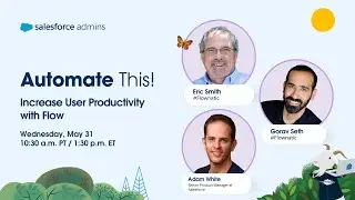 Increase User Productivity with Flow | Automate This!