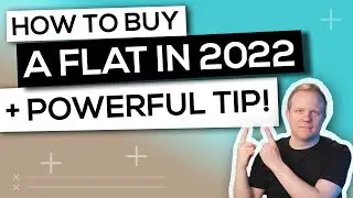 How to Buy a Flat: A Beginner’s Guide