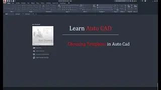 Choosing Templates in Auto Cad | How Choose Template in CAD