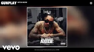 Gunplay - Bitch Bow (Official Audio)