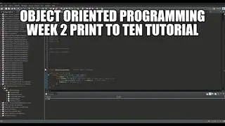 Object oriented programming week 2 Print To Ten tutorial