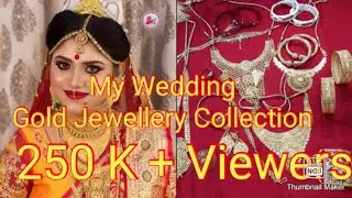 #| My wedding gold jewellery collection #| 40 #| part 1